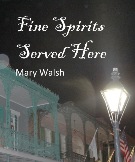 E-knjiga Fine Spirits Served Here Mary Walsh