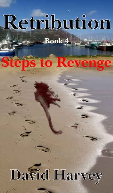 E-kniha Retribution Book 4: Steps to Revenge Dave Harvey