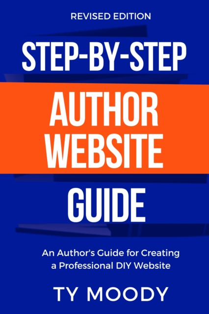 E-knjiga Step-by-Step Author Website Guide Ty Moody