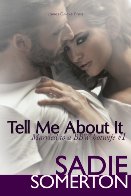 E-book Tell Me About It Sadie Somerton