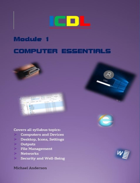 E-knjiga ICDL Computer Essentials Michael Anderson