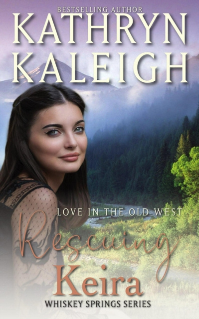 E-knjiga Rescuing Keira Kathryn Kaleigh