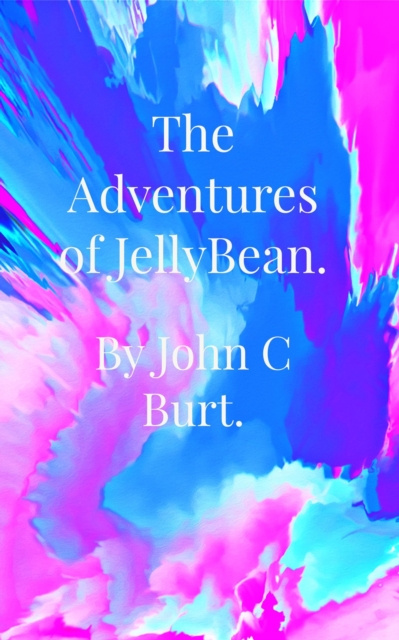 E-knjiga Adventures of Jellybean John  C Burt