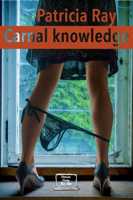 E-knjiga Carnal Knowledge Patricia Ray