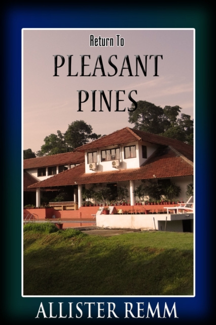 E-knjiga Return to Pleasant Pines Allister Remm