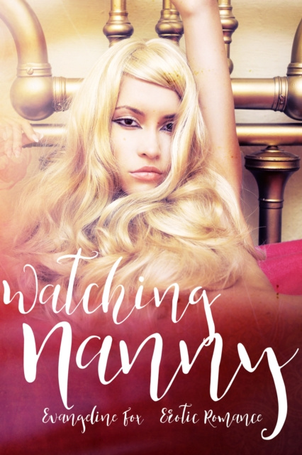 E-book Watching Nanny Evangeline Fox