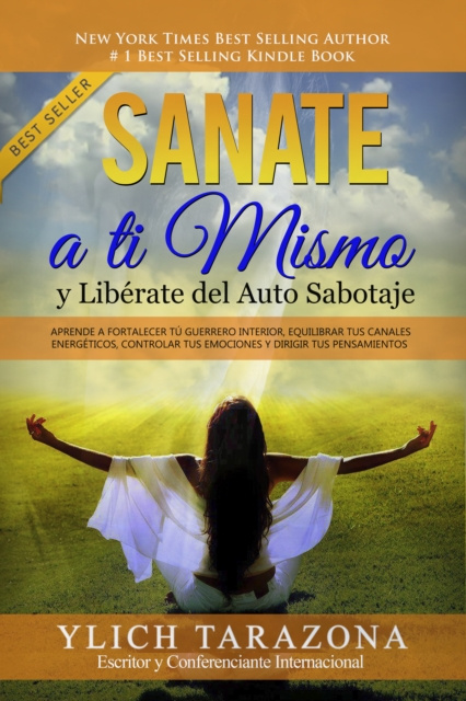 E-kniha Sanate a Ti Mismo y Liberate del Auto Sabotaje Ylich Tarazona