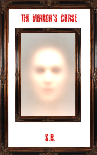 E-knjiga Mirror's Curse S.B.