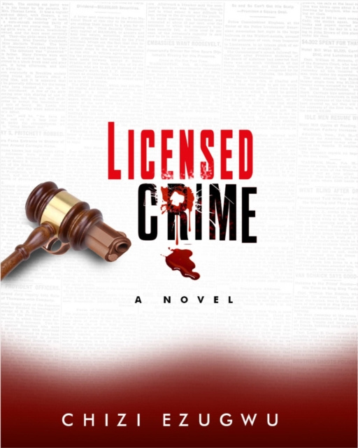 E-knjiga Licensed Crime Chizi Ezugwu