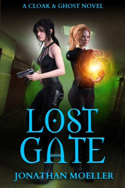 E-knjiga Cloak & Ghost: Lost Gate Jonathan Moeller
