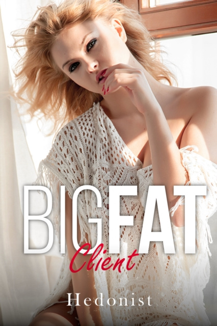 E-knjiga Big Fat Client Hedonist
