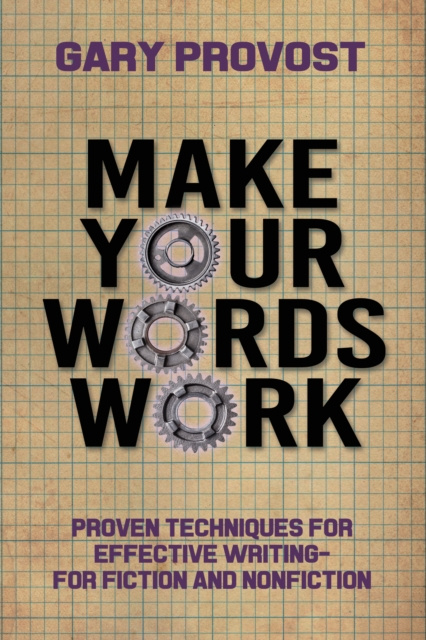 E-kniha Make Your Words Work Gary Provost