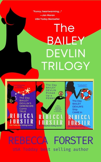 E-knjiga Bailey Devlin Trilogy, Boxed Set Rebecca Forster