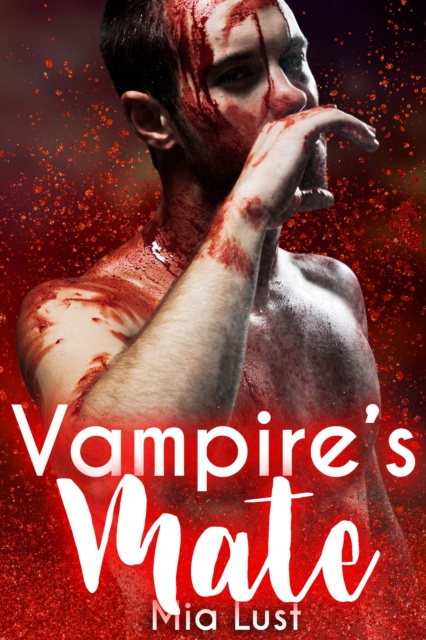 E-knjiga Vampire's Mate Mia Lust