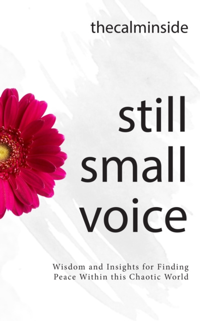 E-knjiga Still Small Voice thecalminside