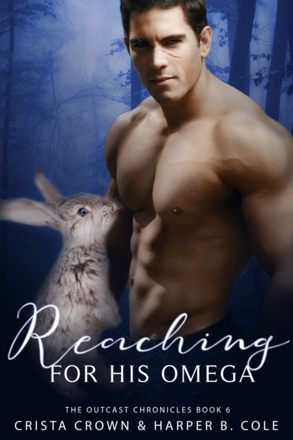 E-book Reaching For His Omega Crista Crown