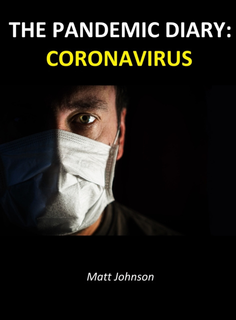 E-book Pandemic Diary: Coronavirus Matt Johnson
