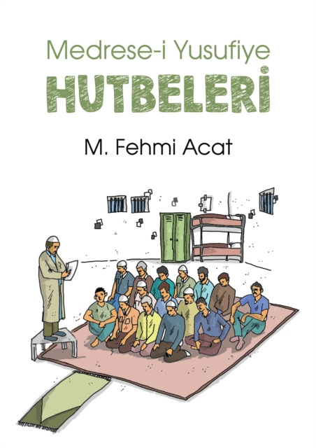 E-kniha Medrese-i Yusufiye Hutbeleri M. Fehmi Acat