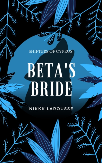 E-knjiga Beta's Bride Nikki Larousse