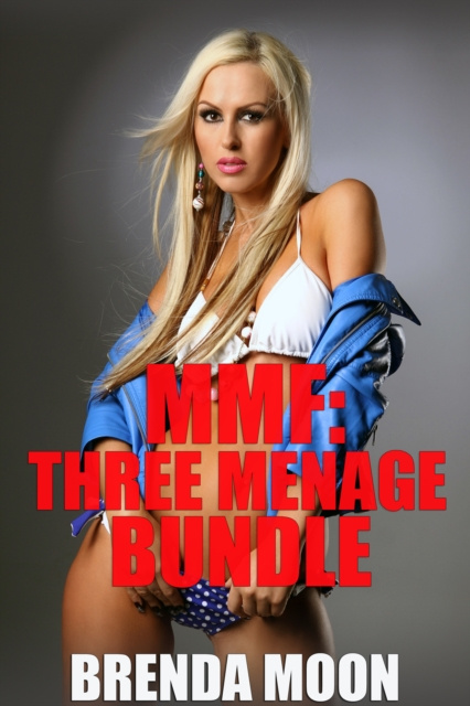 E-knjiga MMF: Three Menage Bundle Brenda Moon