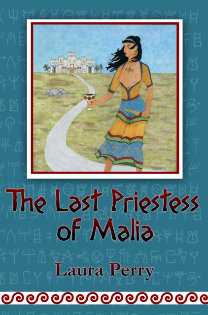 E-knjiga Last Priestess of Malia Laura Perry