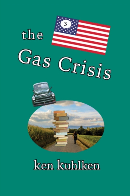 E-kniha Gas Crisis Ken Kuhlken