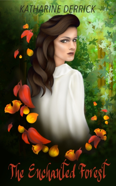 E-book Enchanted Forest Katharine Derrick