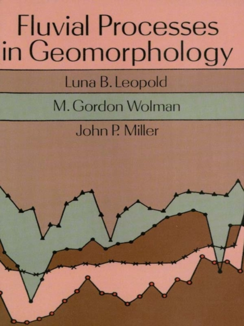 E-kniha Fluvial Processes in Geomorphology Luna B. Leopold