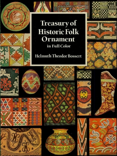 E-kniha Treasury of Historic Folk Ornament in Full Color Helmuth Theodor Bossert