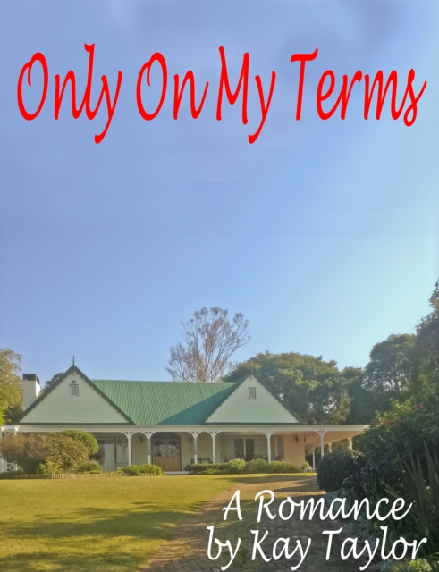E-book Only On My Terms Kay Taylor