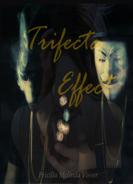 E-knjiga Trifecta Effect Priscilla Melinda Visser