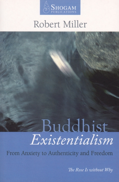 E-kniha Buddhist Existentialism Robert Miller