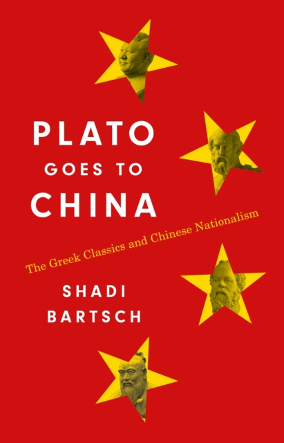 E-book Plato Goes to China Shadi Bartsch