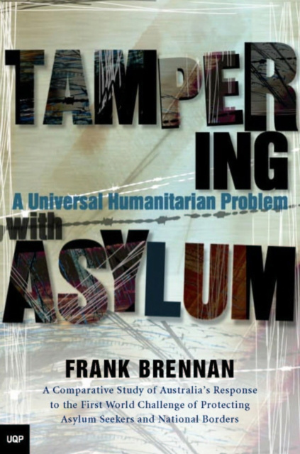 E-kniha Tampering with Asylum Frank Brennan