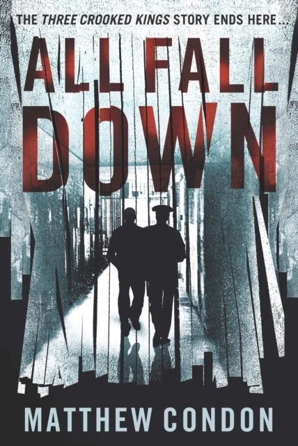 E-knjiga All Fall Down Matthew Condon