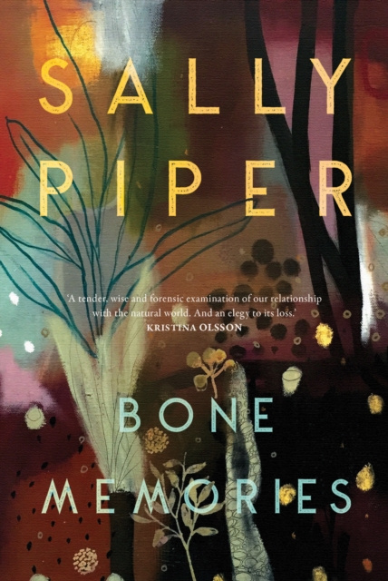 E-knjiga Bone Memories Sally Piper
