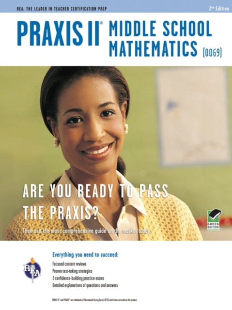 E-Book Praxis II Middle School Mathematics (0069) 2nd Ed. Mel Friedman