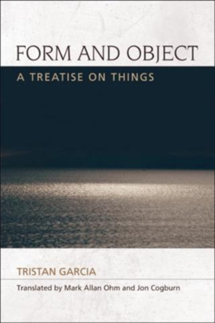 E-knjiga Form and Object Tristan Garcia