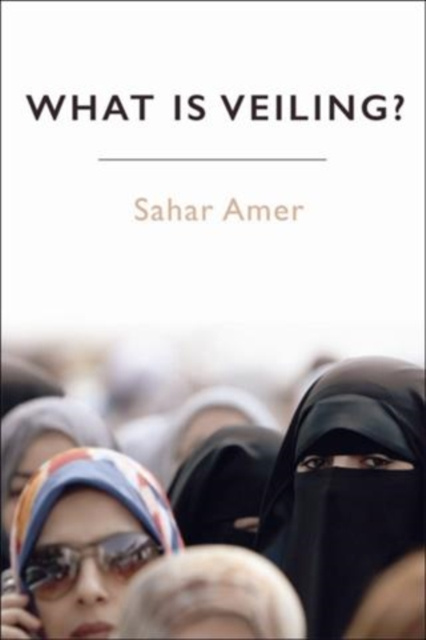 E-kniha What is Veiling? Sahar Amer