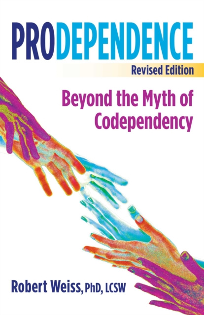 ebook Prodependence Robert Weiss