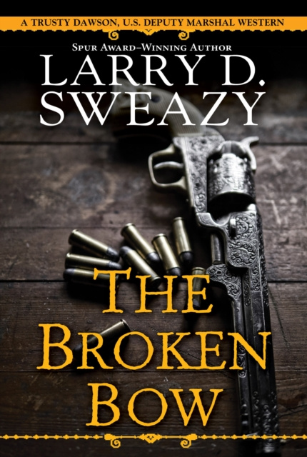 E-knjiga Broken Bow Larry D. Sweazy