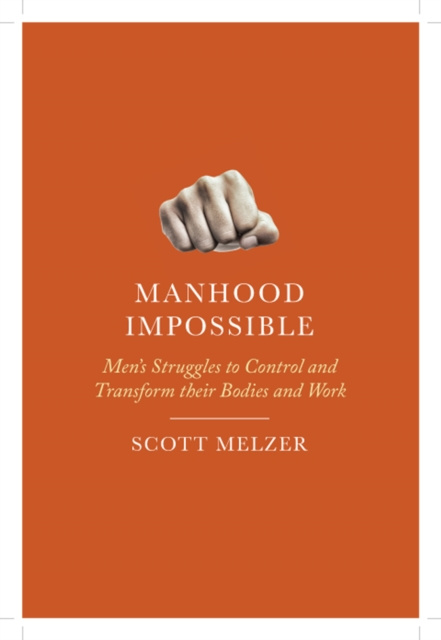 E-knjiga Manhood Impossible Melzer Scott Melzer