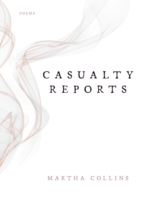 E-knjiga Casualty Reports Collins Martha Collins