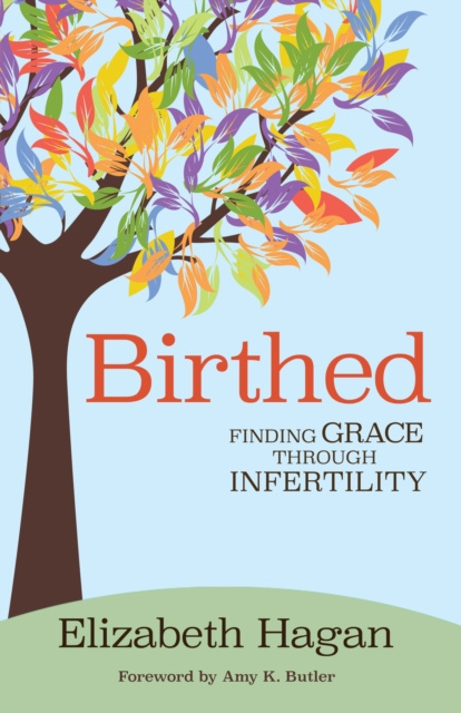 E-knjiga Birthed Elizabeth Hagan