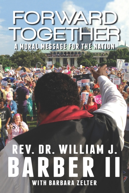 E-knjiga Forward Together Rev. Dr. William J. Barber II