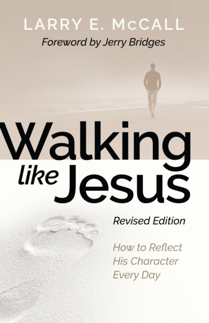 E-knjiga Walking Like Jesus Larry E. McCall