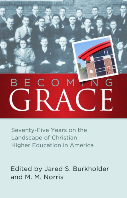 E-knjiga Becoming Grace Jared S. Burkholder