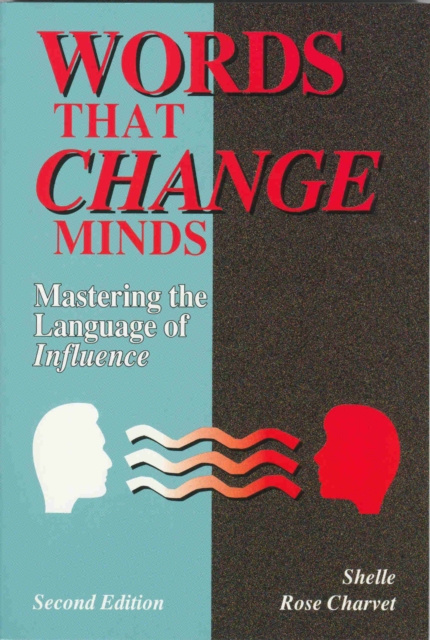 E-book Words that Change Minds: Mastering the Language of Influence Shelle Rose Charvet
