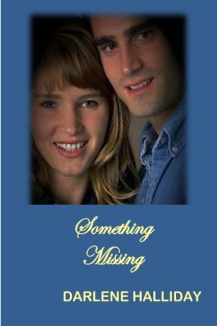 E-knjiga Something Missing Darlene A. Halliday