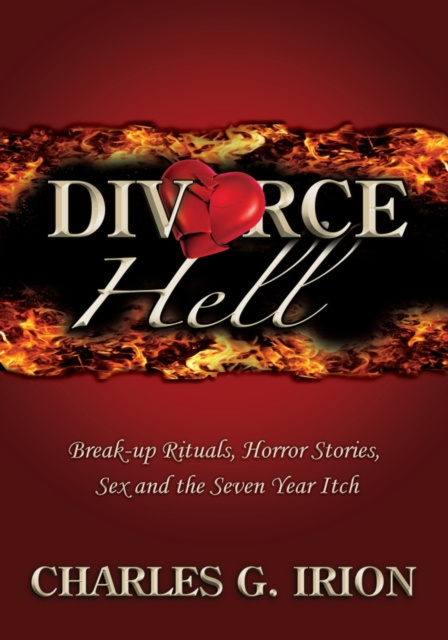 E-knjiga Divorce Hell Charles G. Irion